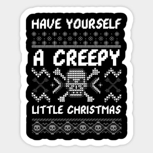 Have Yourself a Creepy Little Christmas Sticker